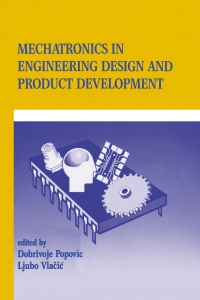 صورة الغلاف: Mechatronics in Engineering Design and Product Development 1st edition 9780367400293