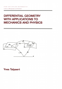 Cover image: Differential Geometry with Applications to Mechanics and Physics 1st edition 9780824703851