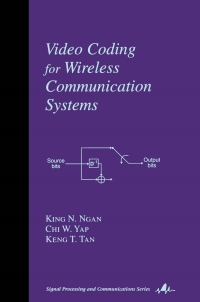 صورة الغلاف: Video Coding for Wireless Communication Systems 1st edition 9780824704896