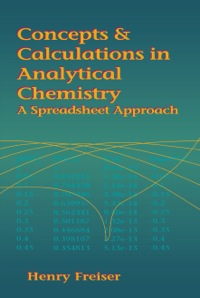 Omslagafbeelding: Concepts & Calculations in Analytical Chemistry, Featuring the Use of Excel 1st edition 9781138402515