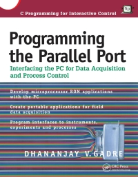 表紙画像: Programming the Parallel Port 1st edition 9780879305130