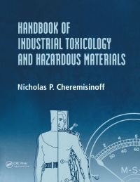 Cover image: Handbook of Industrial Toxicology and Hazardous Materials 1st edition 9780824719357