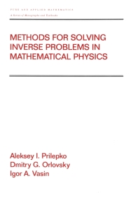Cover image: Methods for Solving Inverse Problems in Mathematical Physics 1st edition 9780824719876