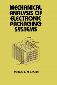 Cover image: Mechanical Analysis of Electronic Packaging Systems 1st edition 9780824770334