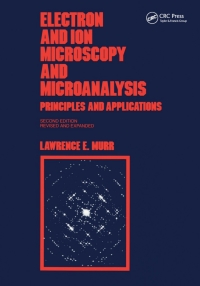 表紙画像: Electron and Ion Microscopy and Microanalysis 2nd edition 9780824785567