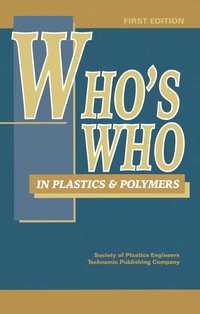 Cover image: Who's Who in Plastics Polymers 1st edition 9781566769228