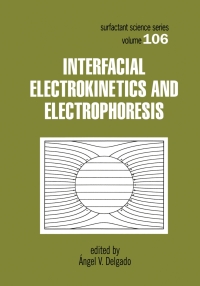 Cover image: Interfacial Electrokinetics and Electrophoresis 1st edition 9780824706036