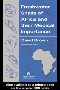 Cover image: Freshwater Snails Of Africa And Their Medical Importance 1st edition 9780748400263