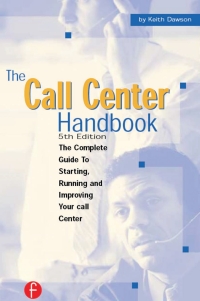 Imagen de portada: The Call Center Handbook 4th edition 9781578203055