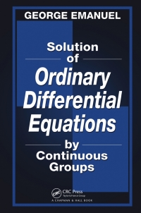 Cover image: Solution of Ordinary Differential Equations by Continuous Groups 1st edition 9780367397876