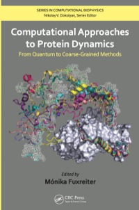 Cover image: Computational Approaches to Protein Dynamics 1st edition 9781138198883