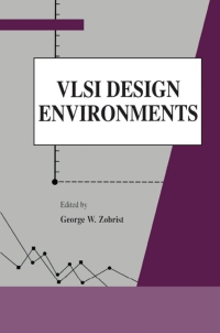 صورة الغلاف: VLSI Design Environments 1st edition 9789056996673