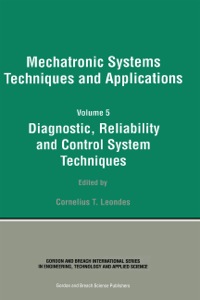 صورة الغلاف: Diagnostic, Reliablility and Control Systems 1st edition 9789056996796