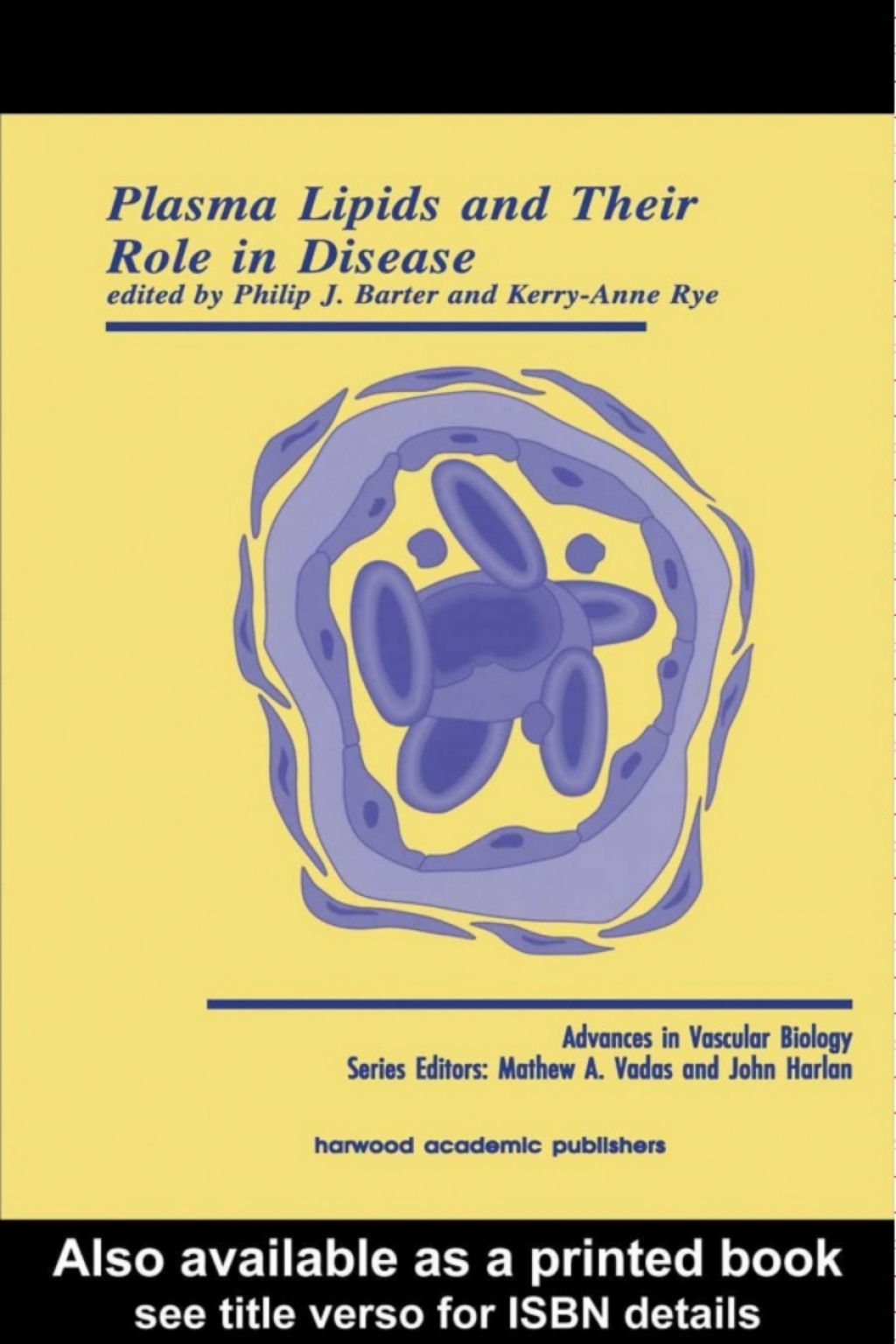 Plasma Lipids and Their Role in Disease - 1st Edition (eBook Rental)