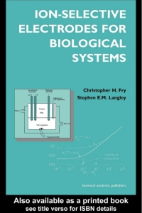 Titelbild: Ion-Selective Electrodes for Biological Systems 1st edition 9789058231079