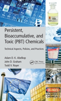 Omslagafbeelding: Persistent, Bioaccumulative, and Toxic (PBT) Chemicals 1st edition 9781138792944
