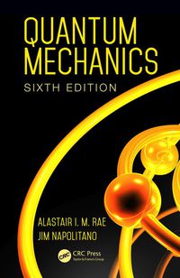 Omslagafbeelding: Quantum Mechanics 6th edition 9781482299182