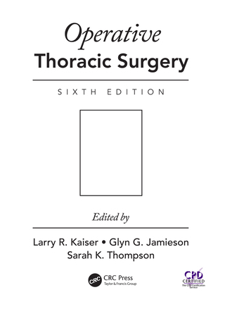 Imagen de portada: Operative Thoracic Surgery 6th edition 9781482299571