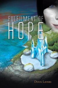 Imagen de portada: Fulfilment of Hope 9781482824353