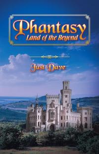 Cover image: Phantasy - Land of the Beyond 9781482824391