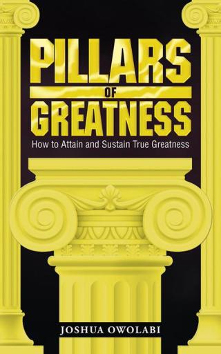Cover image: Pillars of Greatness 9781482825374