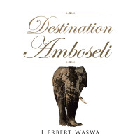 Cover image: Destination Amboseli 9781482825701