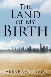 Imagen de portada: The Land of My Birth 9781482825893