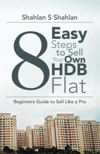 表紙画像: 8 Easy Steps to Sell Your Own Hdb Flat 9781482826876