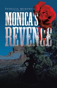 Cover image: Monica's Revenge 9781482827187