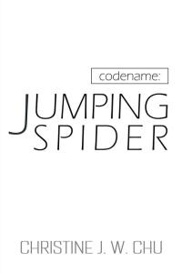 Omslagafbeelding: Codename: Jumping Spider 9781482829310