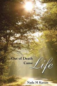 Omslagafbeelding: Out of Death Came Life 9781482829464