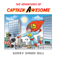 Titelbild: The Adventures of Captain Awesome 9781482830132