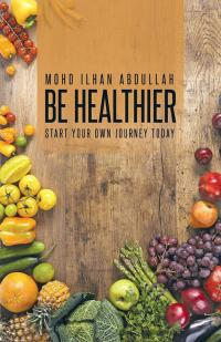 Cover image: Be Healthier 9781482830187