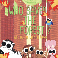 Cover image: Who Saved the Forest? 9781482830408