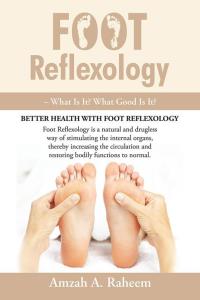 Omslagafbeelding: Foot Reflexology – What Is It? What Good Is It? 9781482831931