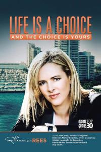 Cover image: Life Is a Choice and the Choice Is Yours 9781482832822