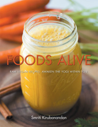 Cover image: Foods Alive 9781482834024