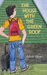 Imagen de portada: The House with the Green Roof 9781482834994