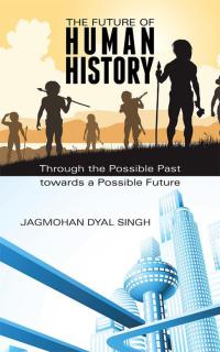 Cover image: The Future of Human History 9781482836349