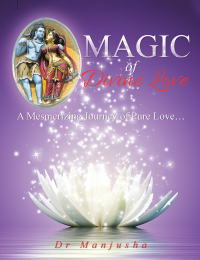 Cover image: Magic of Divine Love 9781482837834