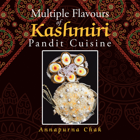Multiple Flavours of Kashmiri Pandit Cuisine - FULL INSTANT DOWNLOAD | PDF DOCX EPUB