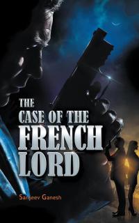 Imagen de portada: The Case of the French Lord 9781482840032