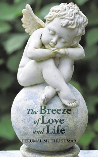 Cover image: The Breeze of Love and Life 9781482841336