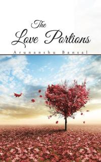 Cover image: The Love Portions 9781482841930