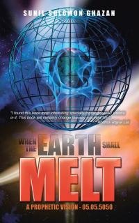 Cover image: When the Earth Shall Melt 9781482842043
