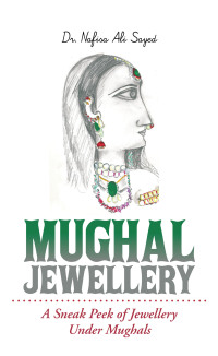 Cover image: Mughal Jewellery 9781482842722