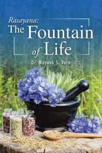 Cover image: Rasayana: the Fountain of Life 9781482843163