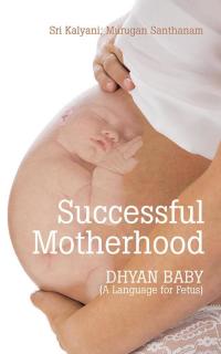 Omslagafbeelding: Successful Motherhood 9781482843217