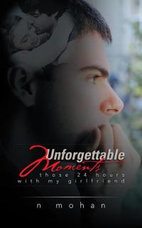 Cover image: Unforgettable Moments 9781482844139