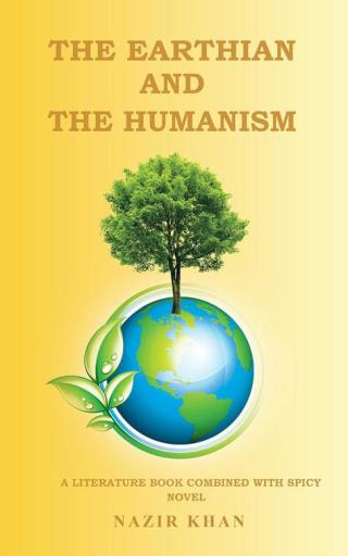 Imagen de portada: The Earthian and the Humanism 9781482844283